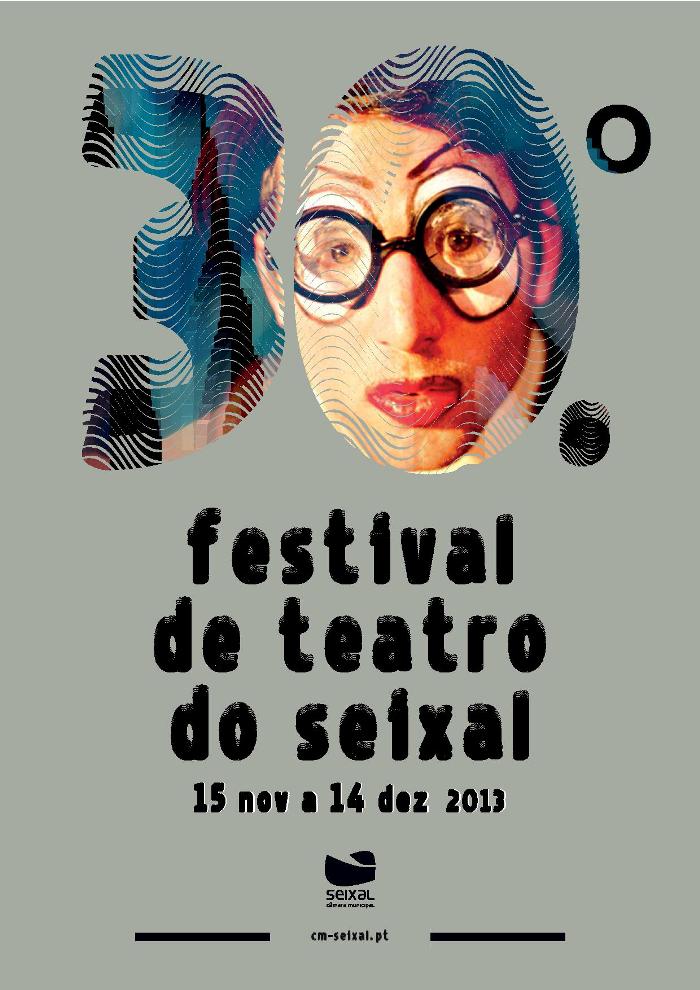 30º Festival de Teatro do Seixal